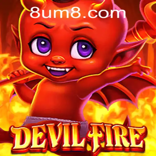 Unveiling DevilFire: The Thrilling Adventure of UM8