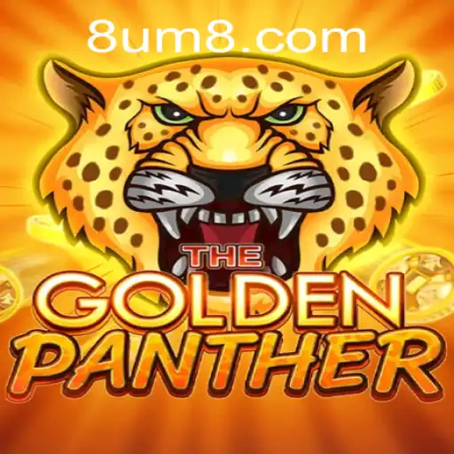 Discover the Thrilling World of GOLDENPANTHER Featuring UM8: A Comprehensive Guide