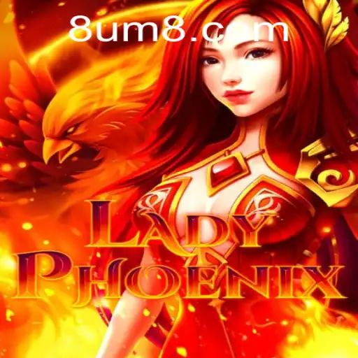 Discover the Enchanting World of LadyPhoenix: A Unique Gaming Experience with UM8