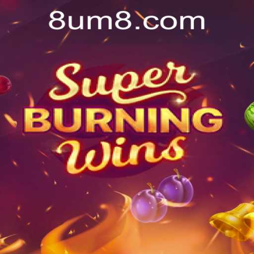 Exploring SuperBurningWins: A Classic Gaming Experience